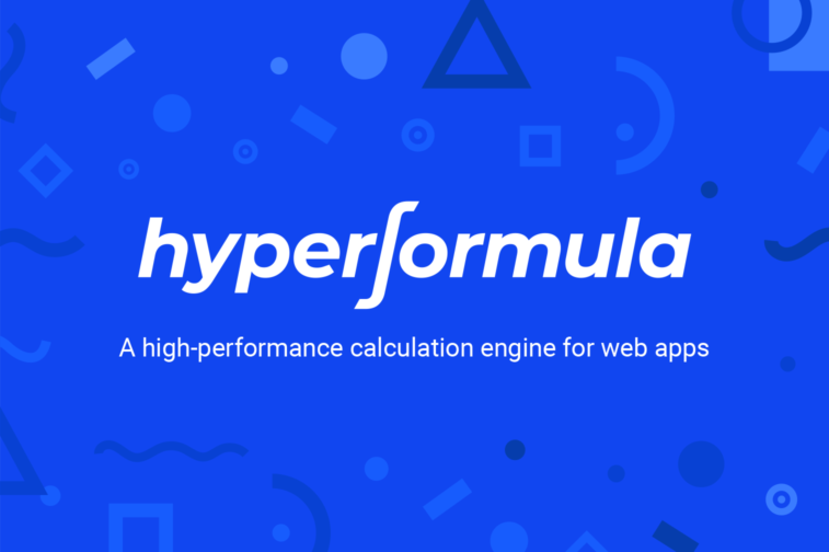 Introducing HyperFormula: A fast, Excel-like calculation engine for web apps