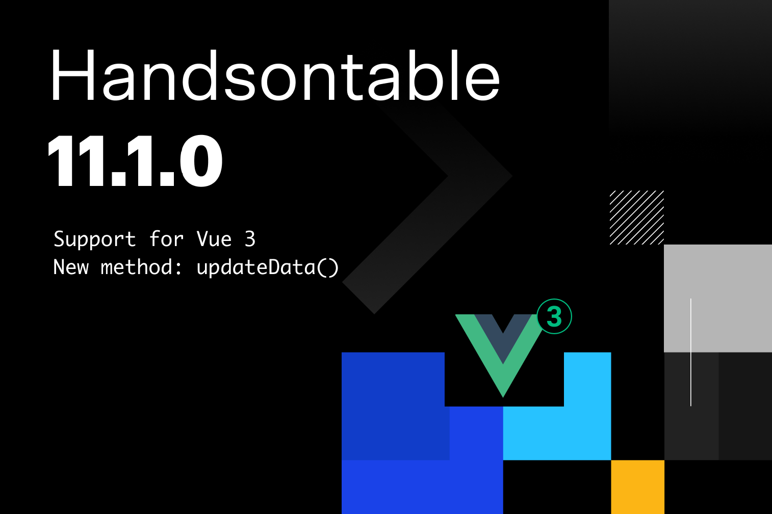 Handsontable 11.1.0: Vue 3 support and updateData()