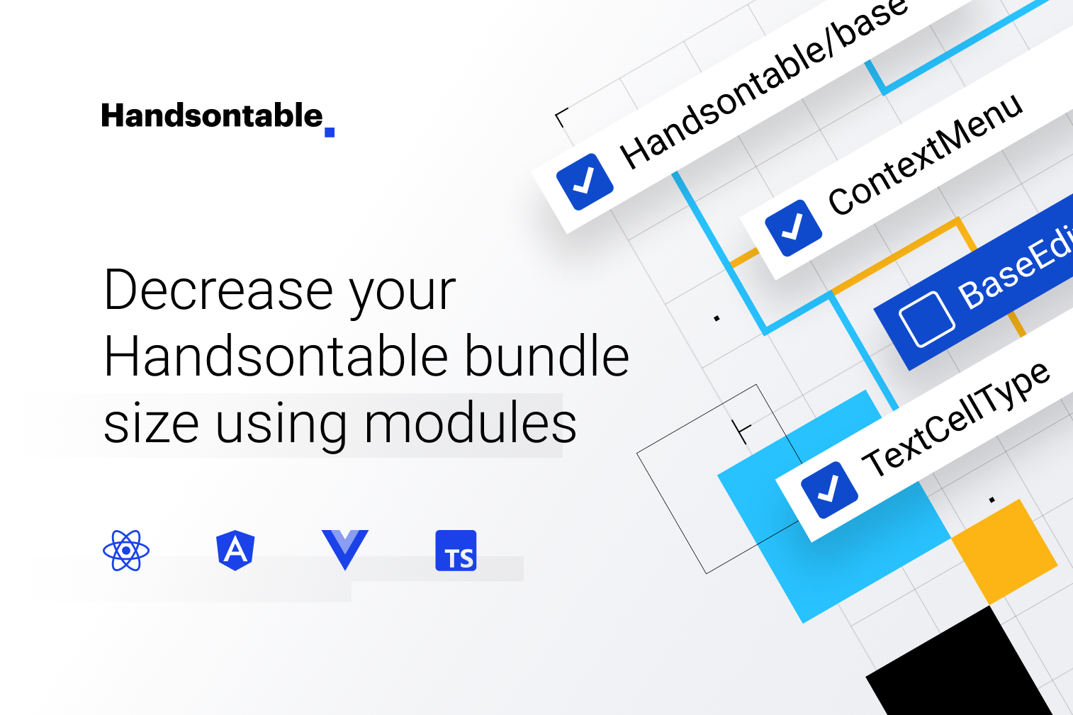 Illustration fo the blog post - Decrease your Handsontable bundle size using modules