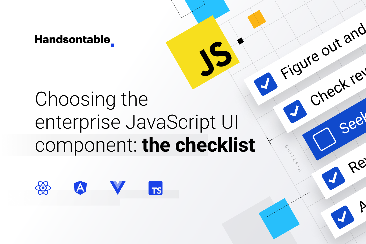 Choosing the enterprise JavaScript UI component: the checklist