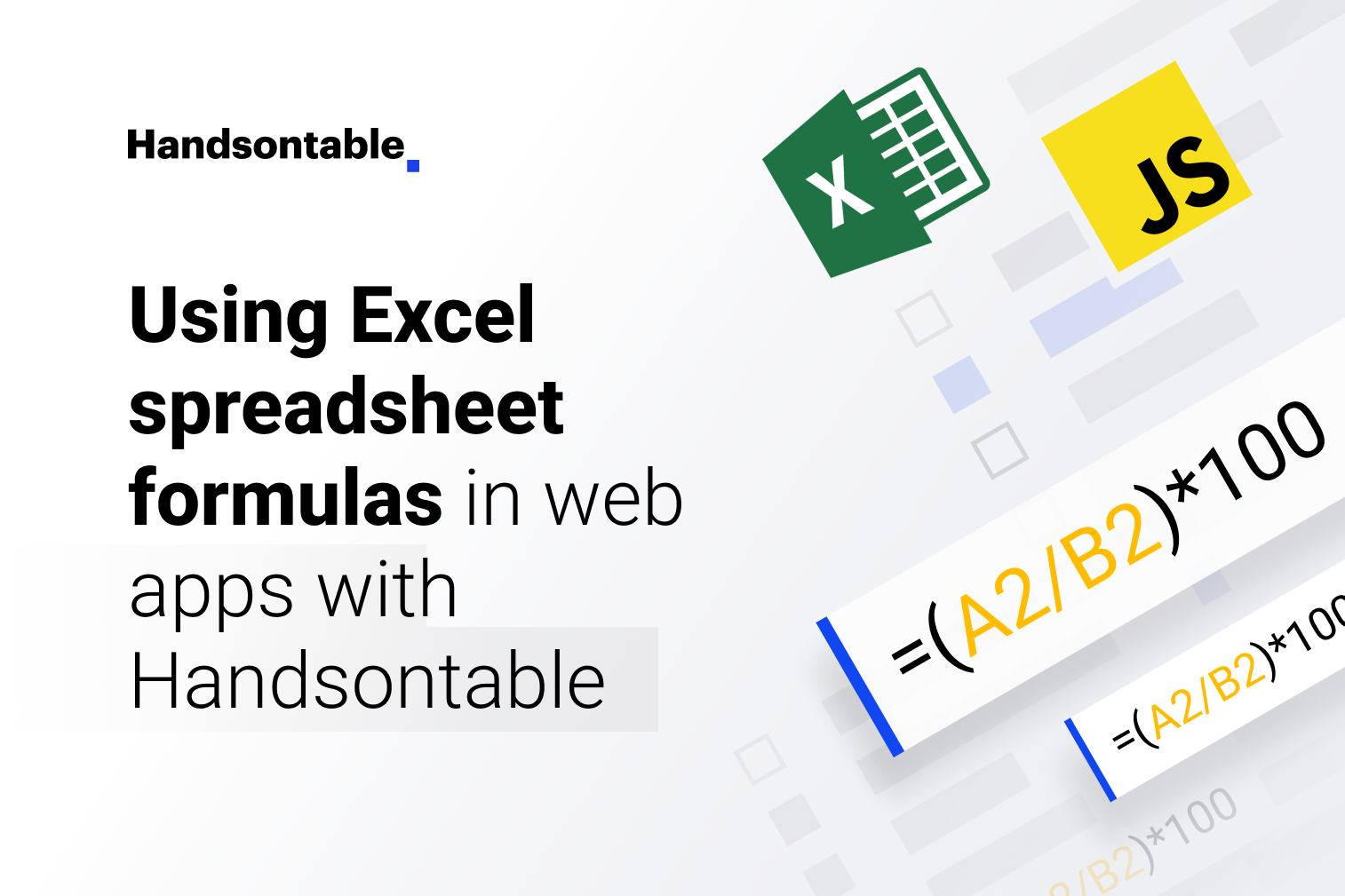 Illustration for a blog post - Using Excel spreadsheet formulas in web apps with Handsontable